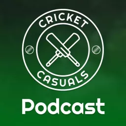 Cricket Casuals Podcast artwork