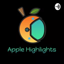 Apple Highlights Podcast artwork