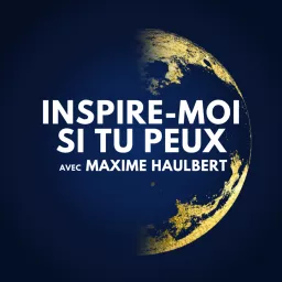 Inspire-moi si tu peux