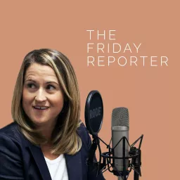The Friday Reporter Podcast artwork