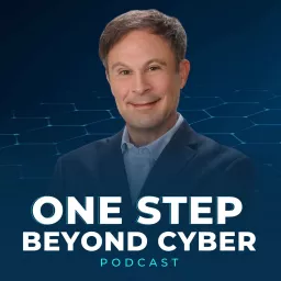 One Step Beyond Cyber Podcast artwork