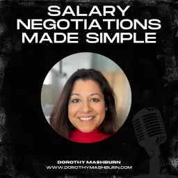Salary Negotiations Made Simple Podcast artwork