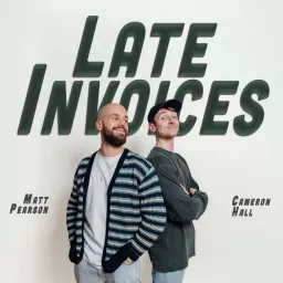 The Late Invoices Show Podcast artwork