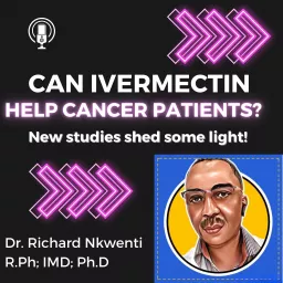 From Parasite Killer to Tumor Fighter: The Incredible Benefits of Ivermectin for Cancer Patients