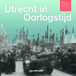 Utrecht in oorlogstijd Podcast artwork
