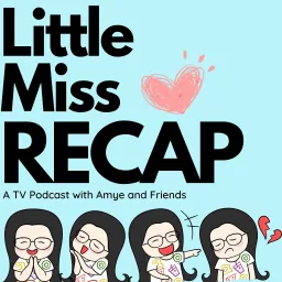 Little Miss Recap Podcast artwork