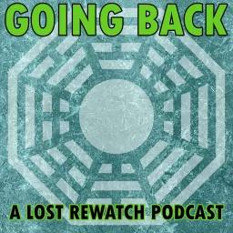 Going Back: A LOST Rewatch Podcast artwork