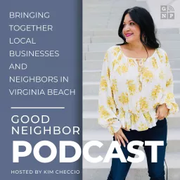 Good Neighbor Podcast Virginia Beach artwork