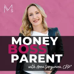 Money Boss Parent