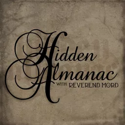 The Hidden Almanac Podcast artwork