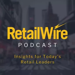 The RetailWire Podcast artwork