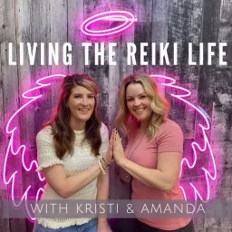 Living the Reiki Life Podcast artwork