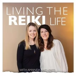 Living the Reiki Life Podcast artwork