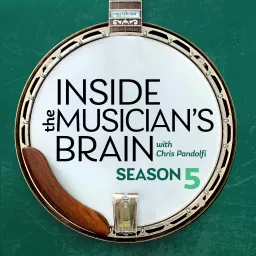 Inside the Musician's Brain Podcast artwork