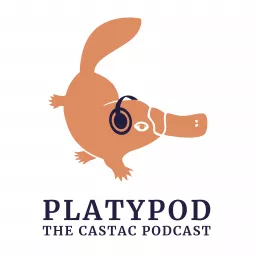 Platypod, The CASTAC Podcast artwork