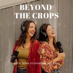 Beyond The Crops Podcast artwork