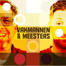 Vakmannen en Meesters