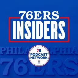 76ers Insiders Podcast artwork