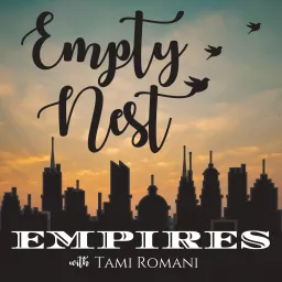 Empty Nest Empires Podcast artwork