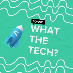 What The Tech? Podcast artwork