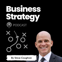 Business Strategy Podcast artwork