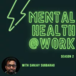 Mental Health @ Work Podcast artwork