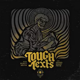 Tough Texts Podcast artwork