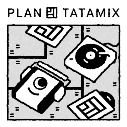 Plan Tatamix Podcast artwork