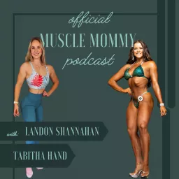 Official Muscle Mommy Podcast