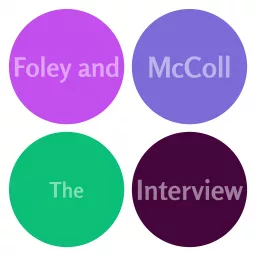 Foley and McColl: The Interview