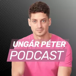 Ungár Péter Podcast