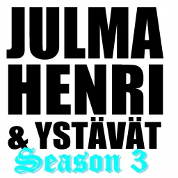 Julma Henri & Ystävät Podcast artwork