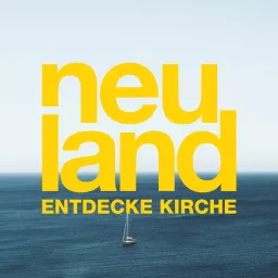 Neuland Podcast artwork