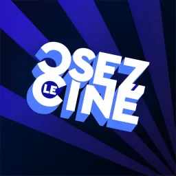 Osez Le Ciné