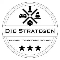 Die Strategen - Der Gaming Podcast rund um Strategiespiele