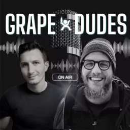 Grape Dudes Wein Podcast artwork