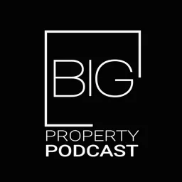 Big Property Podcast artwork