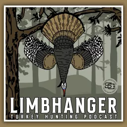 Limbhanger Turkey Hunting Podcast - Sportsmen's Empire artwork