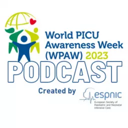 2023 World PICU Awareness Week focused on Sepsis Podcast Series artwork
