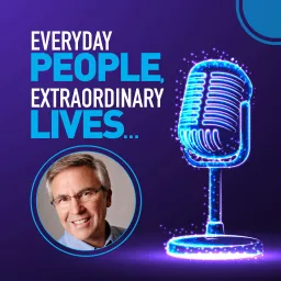 Everyday People, Extraordinary Lives