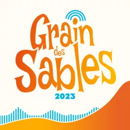 Grain des Sables Podcast artwork