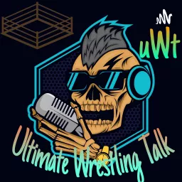 Ultimate Wrestling Talk Podcast artwork