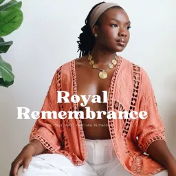 Royal Remembrance