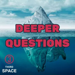 Deeper Questions Podcast artwork