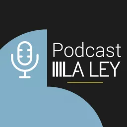 Podcast LA LEY