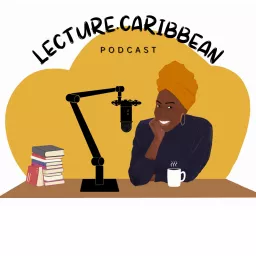 Lecture Caribbean Podcast