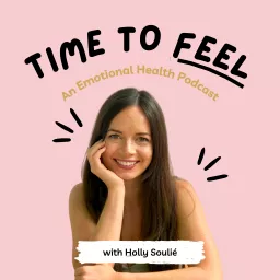 Time to Feel Podcast artwork