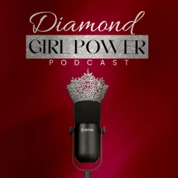 Diamond Girl Power Podcast artwork