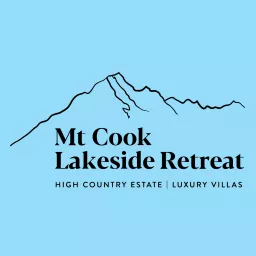Mt Cook Lakeside Retreat Podcast artwork