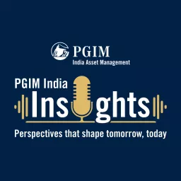 PGIM India Insights by PGIM India Asset Management